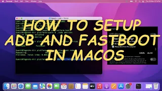How to install adb and fastboot on mac | setup adb on mac