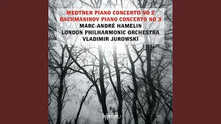 Medtner: Piano Concerto No. 2 in C Minor, Op. 50: I. Toccata. Allegro risoluto