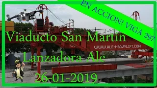 Lanzadora Ale En Accion,  Colocacion Viga 297 dia 26-01-2019 desde el air