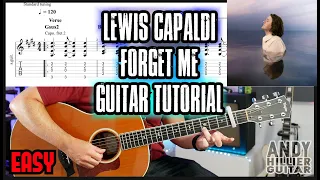 How to play Lewis Capaldi Forget Me Guitar Tutorial Lesson (EASY)