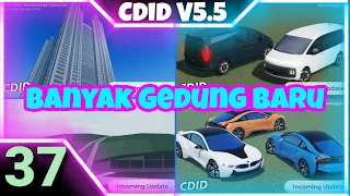 Banyak Bangunan Baru !! Dan Mobil baru. bocoran V5.5 Part 4 | Roblox Car Driving Indonesia #37