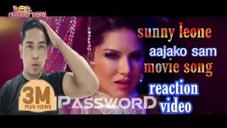Sunny leone aajako sam password movie song reaction video
