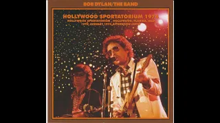 Bob Dylan / The Band - Complete Concert - Hollywood 1974, afternoon show