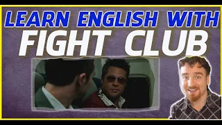 Learn English with Brad Pitt (Fight Club English Lesson)