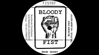 Rage Reset - Feel This - Bloody Fist Records – FIST07