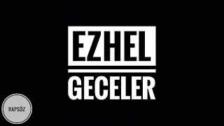 Ezhel - Geceler (Sözleriyle) (Lyric Video)