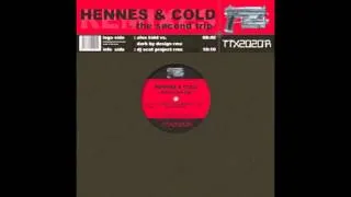 Hennes & Cold - The Second Trip (DJ Scot Project Remix Edit)