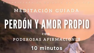 Meditación guiada Perdón y Amor Propio ❤️ - 10 minutos MINDFULNESS