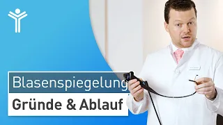 Blasenspiegelung: Das kommt auf Sie zu! | Gründe und Ablauf der Zystoskopie