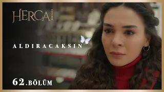 Benim bebeğim, benim kararım! - Hercai 62.Bölüm