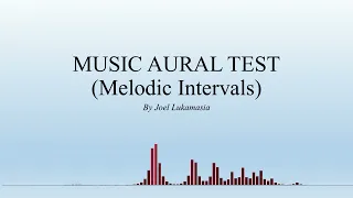 AURAL TEST - MELODIC INTERVALS 06/06/2024