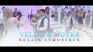 VELLAI & MOTRA NDEZIN ATMOSFEREN  - PIPZAT 2021 - DASMA KATERINA & PETRO