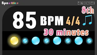 85BPM Metronome │ 4/4 │ 8th │ Wood │ 30min