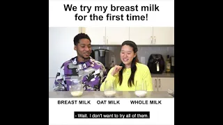 Trying Wife's Breast Milk for the First Time!