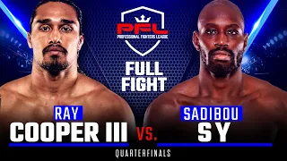 Full Fight | Ray Cooper III vs Sadibou Sy (Welterweight Quarterfinals) | 2019 PFL Playoffs