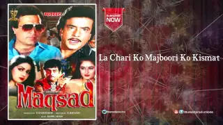 La Chari Ko Majboori Ko Kismat  | Jukebox | Maqsad  |Rajesh Khanna Jeetendra Jayapradha Sridevi