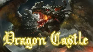 Dragon Castle / Epic Orchestral Battle Music (CC-BY)