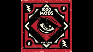 1000mods - Vultures - Full Album