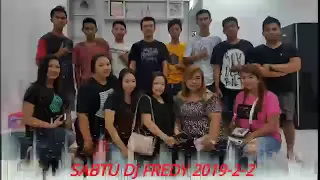 sabtu dj fredy 2019-2-2