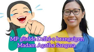 MP gitalde Delhi-o brangaigen Madam Agathani katta dakple immature onga taning gri mancha tait sala!