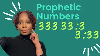 Why you’re seeing numbers 333 33 3/ Prophetic Numbers /processedbygod_ministries