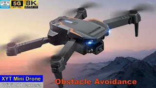 XYT Obstacle Avoidance 8K Low Budget Mini Drone – Just Released !