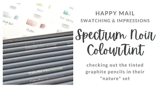 Happy Mail! Swatching Spectrum Noir ColourTint