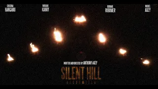Teaser 1 - SILENT HILL ALCHEMILLA - Fan Film