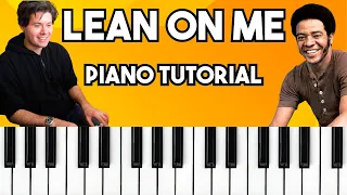 Lean On Me - Bill Withers | Easy Piano Tutorial