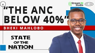 Bheki Mahlobo talks elections numbers polls and more!