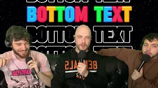 Bottom Text Podcast EP. 16 "Jigs Up, Pervert"