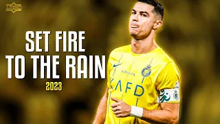 Cristiano Ronaldo ► Set Fire to the Rain ⦁ Skills & Goals ⦁ 2023-24 | HD