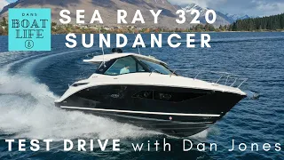 2022 Sea Ray 320 Sundancer - TEST DRIVE with Dan Jones