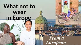 WHAT NOT TO WEAR IN EUROPE! The Lies They Tell You  #traveltoeurope #europetravel