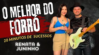 Vem dançar FORRÓ 20 minutos de SUCESSOS com Renata Pasa & Juninho