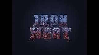 Iron Meat [PC] (WIP Demo 2020)