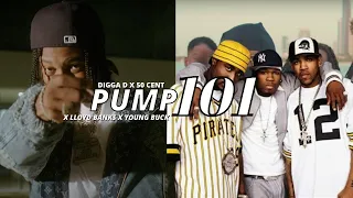 Digga D x 50 Cent x Lloyd Banks x Young Buck - Pump 101 (Official)