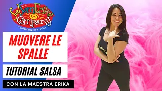 COME MUOVERE LE SPALLE NELLA SALSA: ESERCIZI - LEZIONE SALSA LADY STYLE