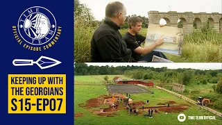 Time Team Commentary: 'Keeping Up with the Georgians' | S15E07