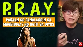 P.R.A.Y: Paraan Ng Panalangin Na Magbibigay Ng Ngiti Sa Diyos