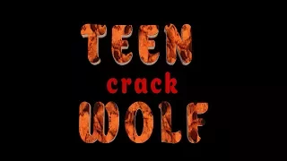 Волчонок крэк // Teen Wolf Crack