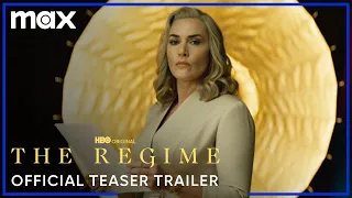 The Regime | Official Teaser Trailer | Max