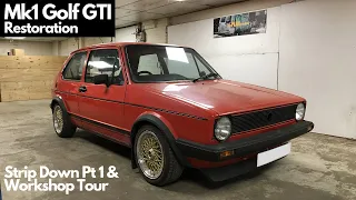 Strip Down Pt1 Workshop Tour - Episode 2 - 1983 Mk1 Volkswagen Golf GTI Campaign Restoration Rebuild