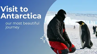 visit to antarctica - why no one's allowed to explore the antarctic