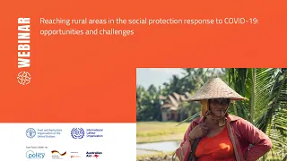 Reaching rural areas in the social protection response to COVID-19: opportunities and challenges