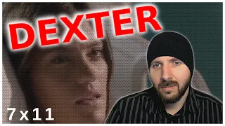 REACTION ► Dexter ► 7x11 - Do You See What I See