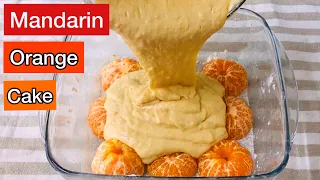 If you have Mandarin make this delicious cake!How to make easy mandarin cake|Mandarin orange cake