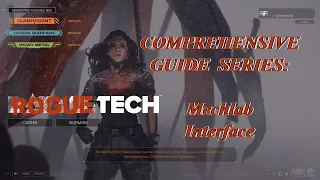 Mechbay Interface: Roguetech Comprehensive Guide Series