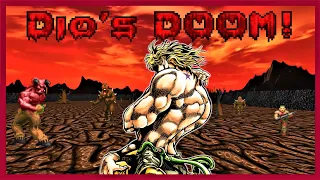 Doom Mod's - Dio's Bizarre Adventure!