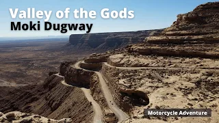 Moki Dugway-Valley of the Gods-Monument Valley-On Motorcycles!